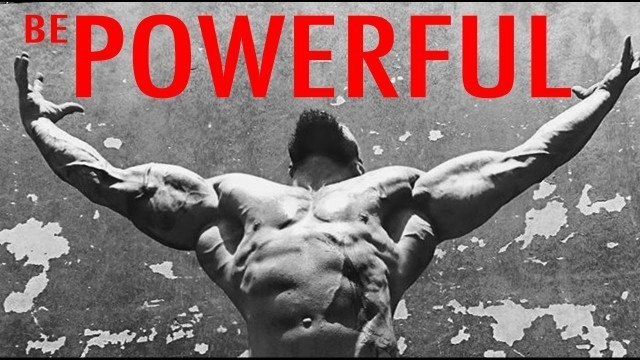 'BE POWERFUL - Motivation Video 2017 Epic Strongman Fitness Workout Video Emotional Motivation'