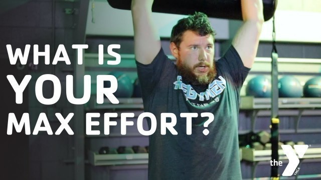 'WHAT IS YOUR MAX EFFORT? | REGYMEN FITNESS | YMCA OF CENTRAL VIRGINIA'