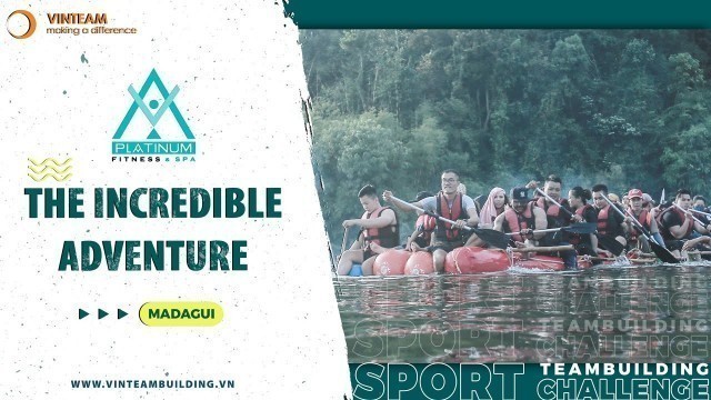 'VINTEAMBUILDING - TEAMBUILDING PLATINUM FITNESS & SPA - MADAGUI 2019'