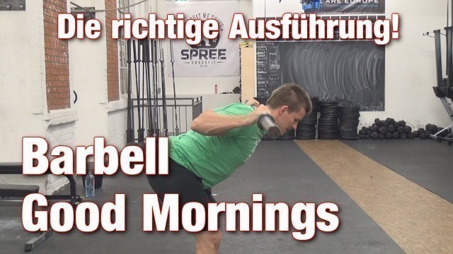 'Barbell Good Mornings | Die richtige Ausführung'