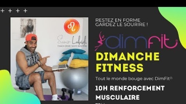 'COURS COMPLET RENFORCEMENT MUSCULAIRE - Dimanche Fitness'