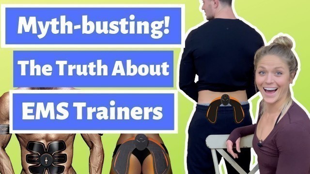 'Myth-Busting: The Truth About EMS Trainers! EMS Butt Trainer Review'