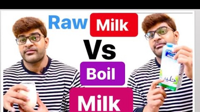 'RAW MILK VS BOIL MILK | TRUTH ABOUT RAW MILK | BY KAIF FITNESS'