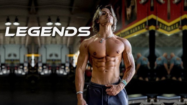 'LEGENDS Ψ -  Aesthetic Fitness Motivation'