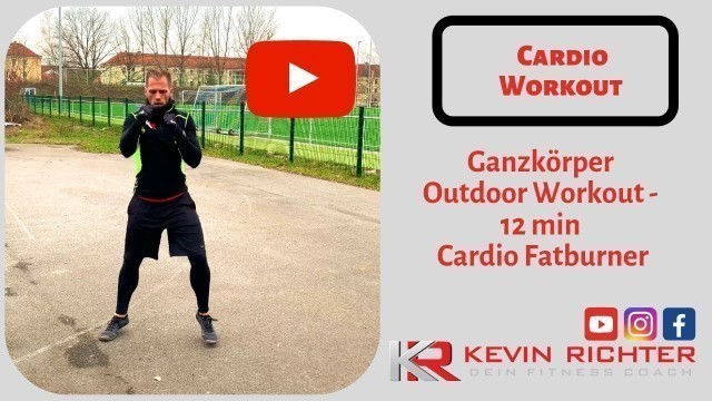 'Ganzkörper Outdoor Workout deutsch - Einsteiger bis Fortgeschritten - Cardio Fatburner ohne Geräte'