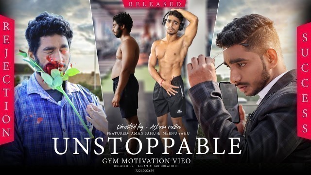 '\"Unstoppable \" GYM MOTIVATION || FULL VIDEO | BREAKUP Makes BODYBUILDERS || Mr aman fitness'