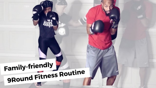 '9 ROUND FITNESS ROUTINE'