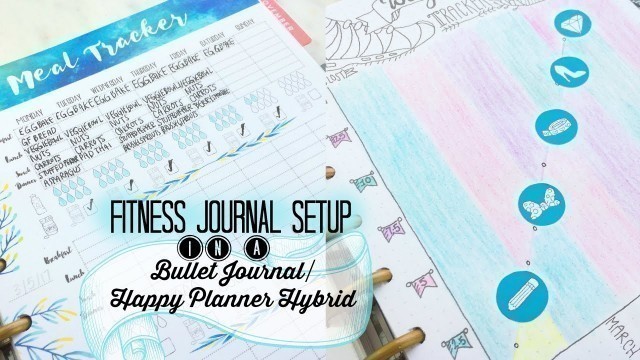 'Free Printable! +  Fitness Journal Setup in a Bullet Journal / Happy Planner Hybrid'