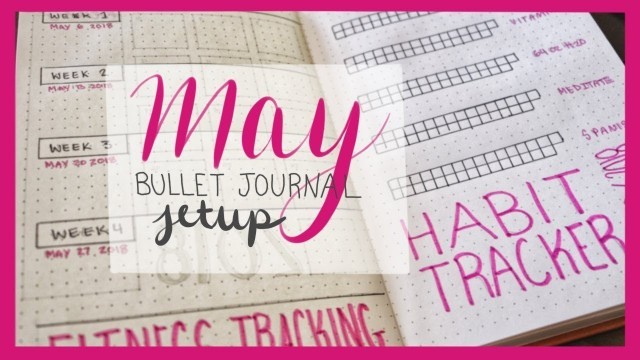 'PLAN WITH ME | May 2018 | Bullet Journal Setup'