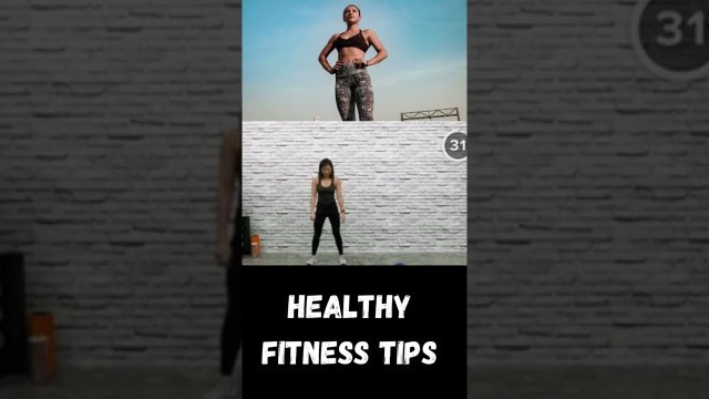 'healthy fitness tips'