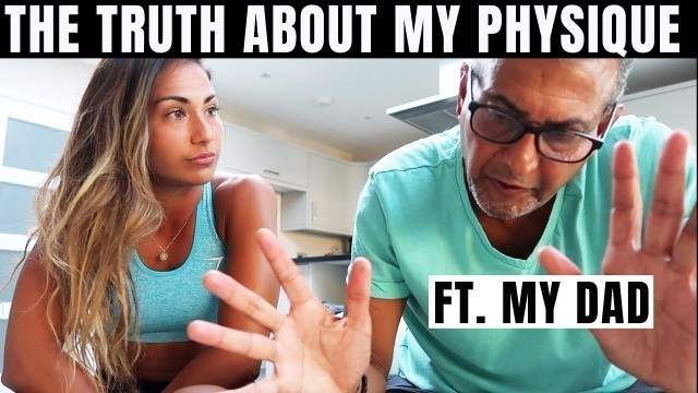 'Dad Spills The Truth | Physique, Diet, Abbey Sharp'