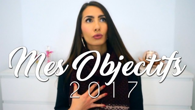 'MES OBJECTIFS 2017 | Bullet Journal, Sport, Youtube..'