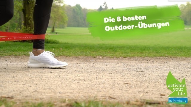 'Outdoor Sport-Programm / Therabandübungen'