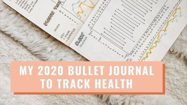 'Minimalist Habit Tracker: My 2020 Bullet Journal To Track Health | Lucie Fink'