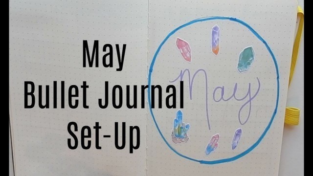 'May Bullet Journal Set-Up | Bujo'