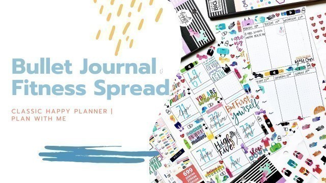 'Bullet Journal Style Fitness Spread | Classic Happy Planner'