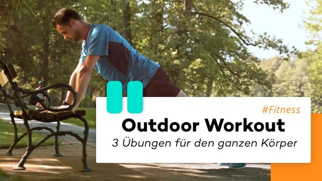 'Outdoor Workout | 3 Übungen für den ganzen Körper'