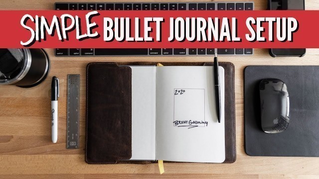 'My Simple Bullet Journal Setup'