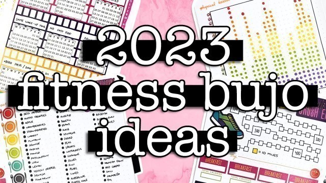 '12 physical health bullet journal ideas for 2023 