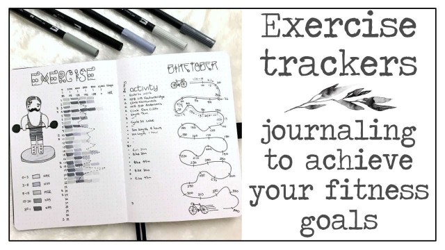 'Exercise trackers for your bullet journal'