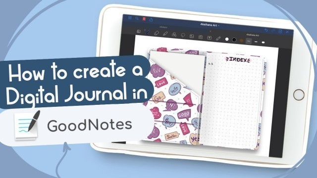 'HOW TO CREATE A BULLET JOURNAL IN GOODNOTES'