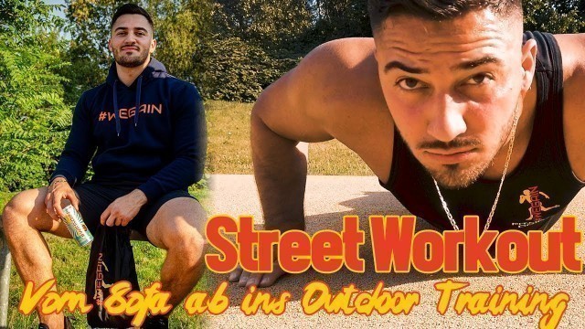 'Street Workout! | Vom Sofa ab ins Outdoor Training mit Oktaj! 2022'