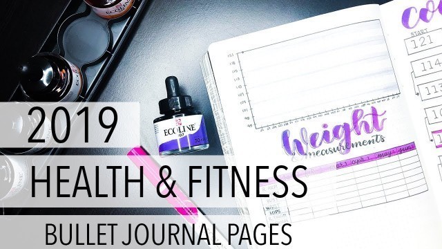 '2019 Health & Fitness Bullet Journal Pages'