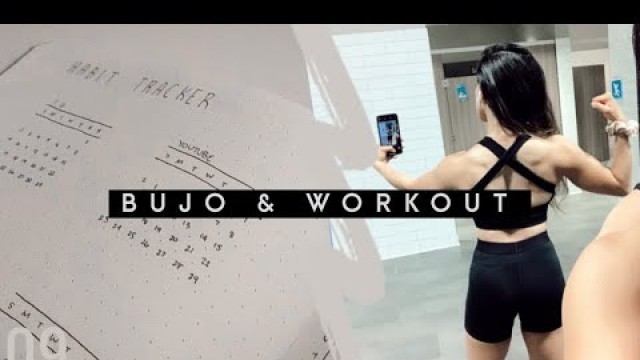 'Bullet Journal + Workout Routine || MOERACOLEEN'