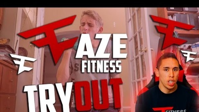 'FAZE FITNESS TRYOUT! @FaZeClan @FaZeFitness @FaZe_Sensei #SoaRRC #TeamBPI - Powered by @bpi_gaming'