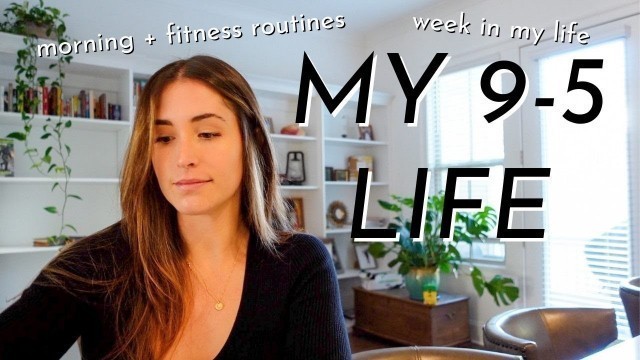 'DAYS IN MY LIFE/extended version w morning routines, health + fitness tips, work routines, and more'