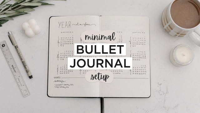 '2022 Minimalist BULLET JOURNAL Setup | For Productivity + Organization'