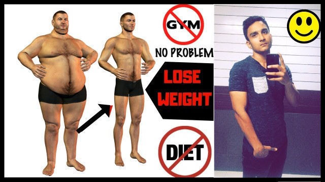 'Lose Weight WITHOUT GYM and WITHOUT DIET | THE TRUTH - thebigfatFIT'