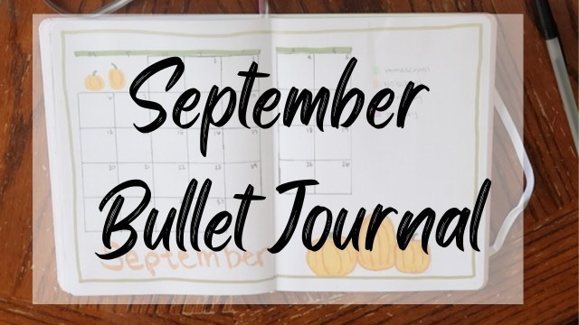 'September Bullet Journal Set-Up | Plan With Me'