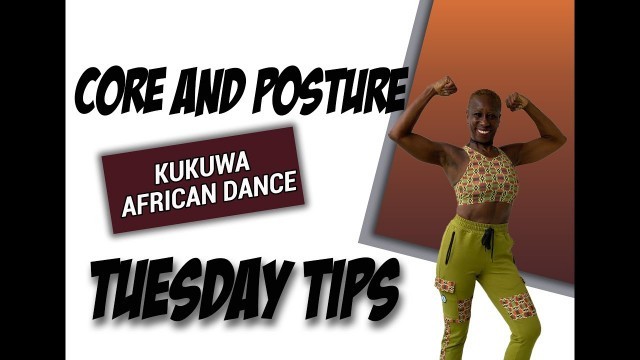 'Kukuwa Fitness Tips Tuesday: Core And Posture'