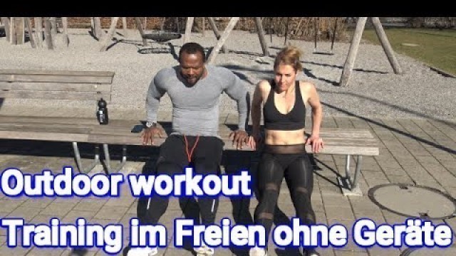 'Outdoor - Workout - Training im Freien ohne Geräte'