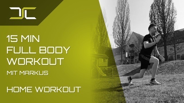 '15 Min -  Full Body Workout mit Markus - Thomas Sport Center - Outdoor Workout'