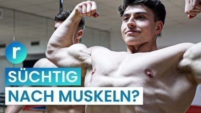 'Muskeln wie Johny Münster? Das machen Fitness Influencer mit unserem Selbstbild | reporter'