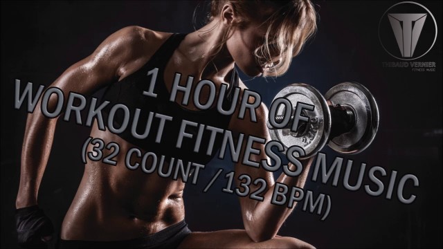 '1 HOUR OF WORKOUT FITNESS MUSIC (32 COUNT/132BPM)'