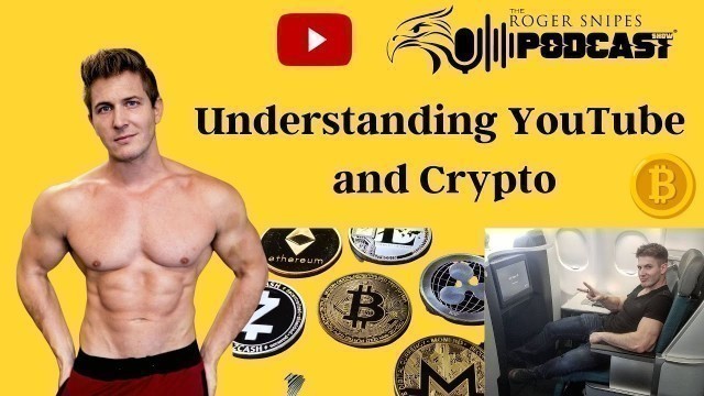 'Understanding YouTube and Crypto - Scott Herman'