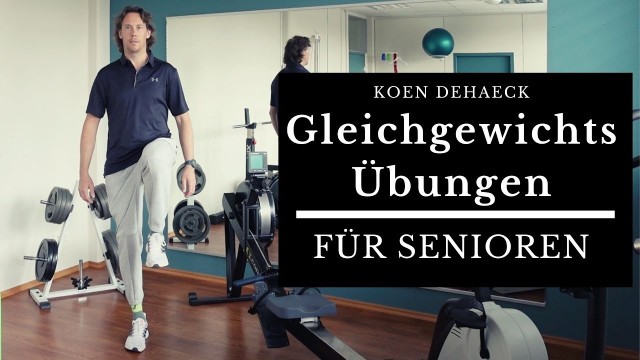 'Gleichgewichtsübungen für Senioren | Effektive Übungen für ein besseres Gleichgewicht'