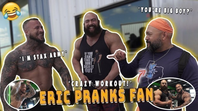 'ERIC PRANKS THIS FAN!! | ERIC & STAX ARMY WORKOUT COLLAB'