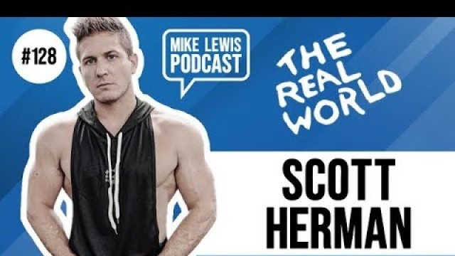 'Scott Herman on Real World Brooklyn memories, why we didn\'t see him on a Challenge, more! EP #128'