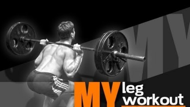 'My Leg Workout- Scott Herman'