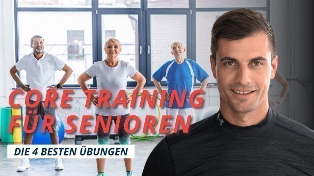 'Core-Training für Senioren – Fit bis ins hohe Alter – 4 Übungen für zu Hause!'