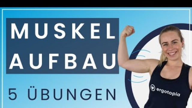 'Grundübungen für den Muskelaufbau - 5 Übungen für zu Hause'