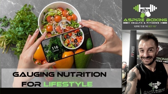 'Gauging Nutrition For Lifestyle | Aspire Boxing Health & Fitness'