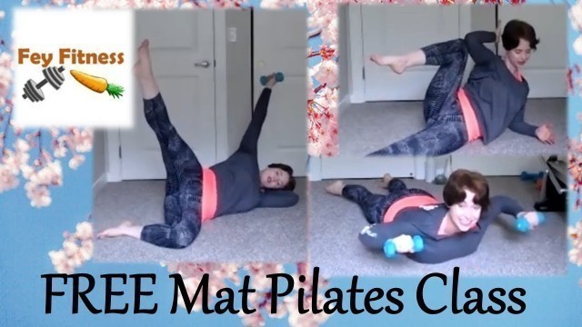 'Mat Pilates At Home Workout! Light Dumbbells Needed. Total Body Fitness! *FREE* 50 Min 9/29/2020'