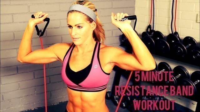 '5 Minute Resistance Band Workout'