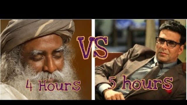 'Sadguru VS Akshay kumar || on Students Sleep Hours Motivational Video'