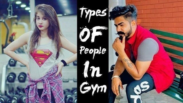 'Types of people in Gym || Mr.DP YT Channel'